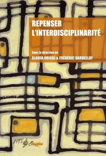 Couverture du livre « Repenser l'interdisciplinarité » de Origgi G/Darbellay F aux éditions Honore Champion