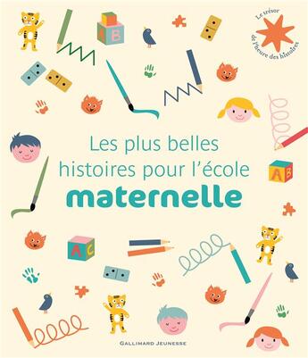 Couverture du livre « Les plus belles histoires pour l'école maternelle » de  aux éditions Gallimard-jeunesse