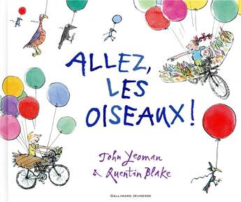 Couverture du livre « Allez les oiseaux ! » de Quentin Blake et John Yeoman aux éditions Gallimard-jeunesse