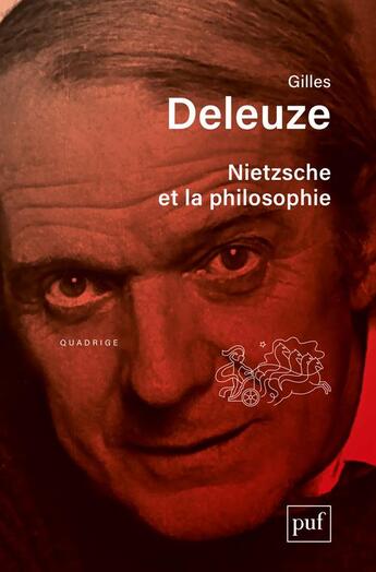 Couverture du livre « Nietzsche et la philosophie (7e édition) » de Gilles Deleuze aux éditions Puf