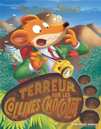 Couverture du livre « Geronimo Stilton Tome 100 : terreur sur les collines chocolat » de Geronimo Stilton aux éditions Albin Michel