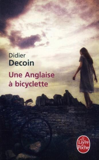 Couverture du livre « Une Anglaise à bicyclette » de Didier Decoin aux éditions Le Livre De Poche