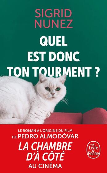 Couverture du livre « Quel est donc ton tourment ? » de Sigrid Nunez aux éditions Le Livre De Poche