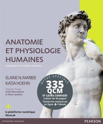 Couverture du livre « Anatomie et physiologie humaine ; 335 QCM et leurs corrigés (9e édition) » de Elaine N. Marieb et Katja Hoehn aux éditions Pearson