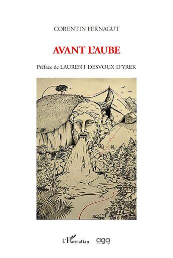 Couverture du livre « Avant l'aube » de Corentin Fernagut aux éditions L'harmattan