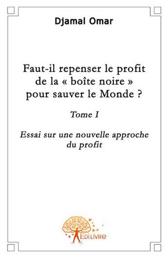 Couverture du livre « Faut-il repenser le profit de la 