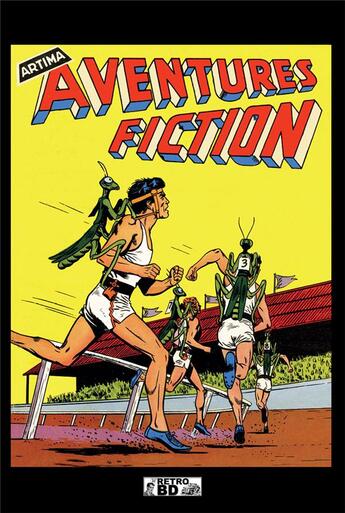 Couverture du livre « Aventures fiction ; VOL.1 ; N.1 A N.10 » de Artima aux éditions Retrobd