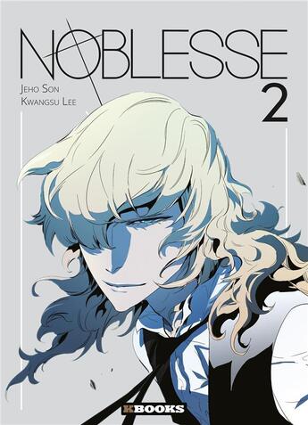 Couverture du livre « Noblesse Tome 2 » de Jeho Son et Kwangsu Lee aux éditions Kbooks