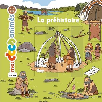 Couverture du livre « La préhistoire » de Wouzit et Pascal Prevot aux éditions Milan