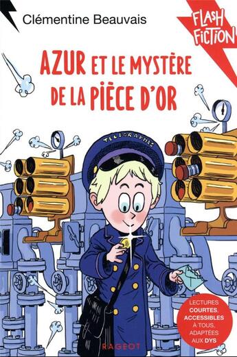 Couverture du livre « Azur et le mystère de la pièce d'or » de Clementine Beauvais aux éditions Rageot