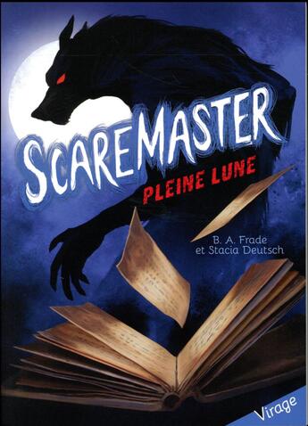 Couverture du livre « Scaremaster t.1 : pleine lune » de Stacia Deutsch et Benjamin Carre aux éditions Auzou