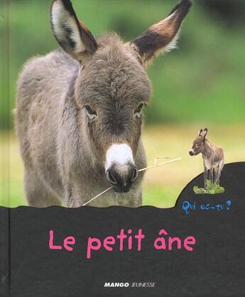 Couverture du livre « Le petit ane » de Ariane Chottin aux éditions Mango