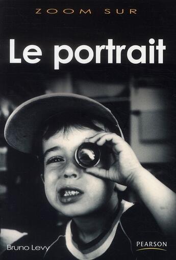 Couverture du livre « Le portrait » de Bruno Lévy aux éditions Pearson