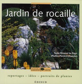 Couverture du livre « Jardin de rocaille » de Rosenn Le Page aux éditions Edisud