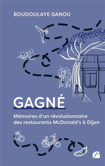 Couverture du livre « Gagné » de Boudoulaye Ganou aux éditions Editions Du Panthéon