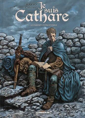 Couverture du livre « Je suis cathare ; COFFRET ; t.1 et t.4 » de Makyo et Claudia Chec et Alessandro Calore aux éditions Delcourt