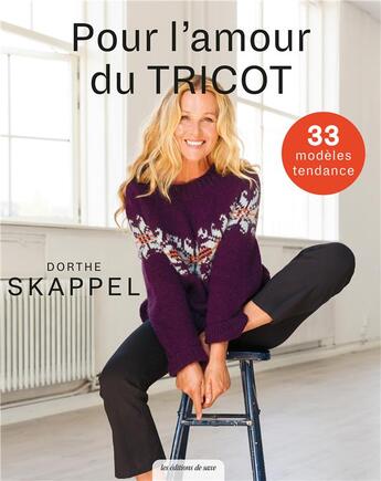 Couverture du livre « Pour l'amour du tricot » de  aux éditions De Saxe