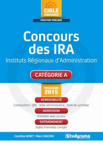 Couverture du livre « Concours des IRA (4e édition) » de Marc Dalens et Caroline Binet aux éditions Studyrama