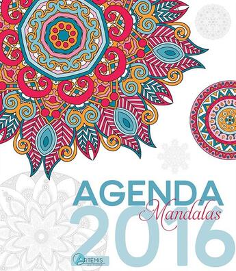 Couverture du livre « Agenda 2016 mandalas » de  aux éditions Artemis