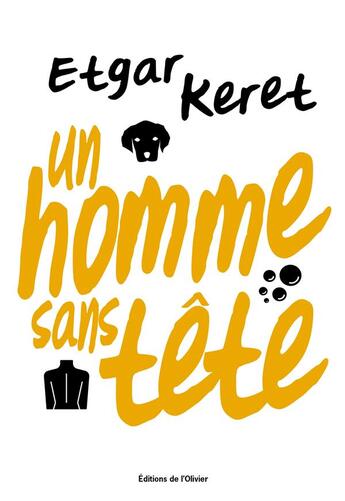 Couverture du livre « Un homme sans tête » de Etgar Keret aux éditions Editions De L'olivier