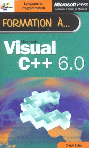 Couverture du livre « Formation A Microsoft Visual C++ 6.0 » de Sphar aux éditions Dunod