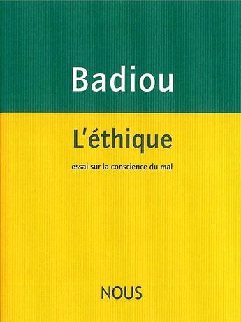 Couverture du livre « L'éthique » de Alain Badiou aux éditions Nous