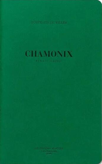 Couverture du livre « Chamonix » de Benoit Linero aux éditions Be Poles