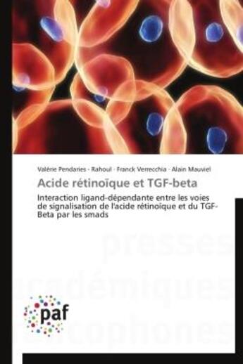 Couverture du livre « Acide rétinoique et TGF-beta » de  aux éditions Presses Academiques Francophones