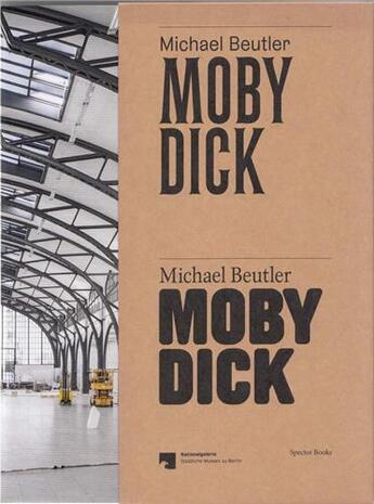 Couverture du livre « Michael beutler moby dick » de Buchmann aux éditions Spector Books