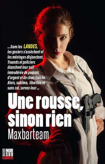 Couverture du livre « Une rousse sinon rien » de Maxbarteam aux éditions Cairn