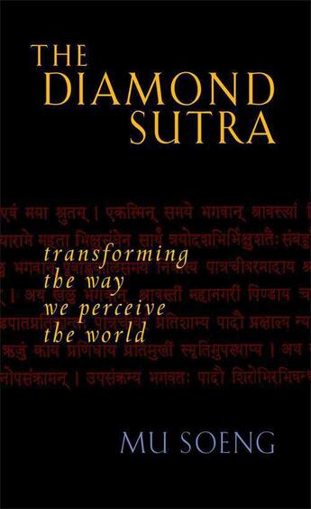 Couverture du livre « The Diamond Sutra » de Soeng Mu aux éditions Wisdom Publications