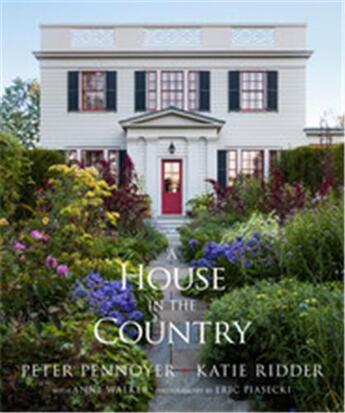 Couverture du livre « A house in the country » de Ridder Katie aux éditions Vendome Press