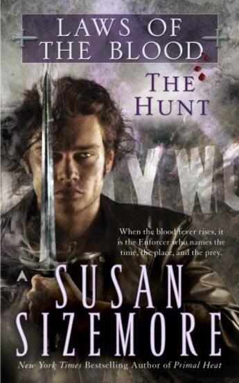 Couverture du livre « Laws of the Blood 1: The Hunt » de Susan Sizemore aux éditions Penguin Group Us