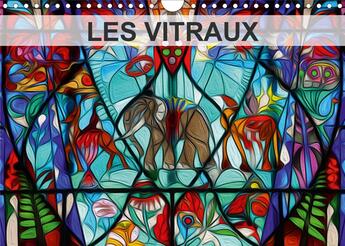 Couverture du livre « LES VITRAUX (Calendrier mural 2020 DIN A4 horizontal) ; Composition graphique de tableaux en peinture numérique, sur le thème des vitraux. (Calendrier mensuel, 14 Pages ) » de Nadia Le Lay aux éditions Calvendo