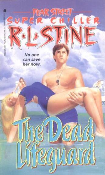 Couverture du livre « The Dead Lifeguard » de Stine R L aux éditions Simon Pulse