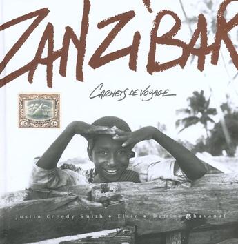 Couverture du livre « Zanzibar. carnet de voyage » de Chavanat/Elsie aux éditions Seuil