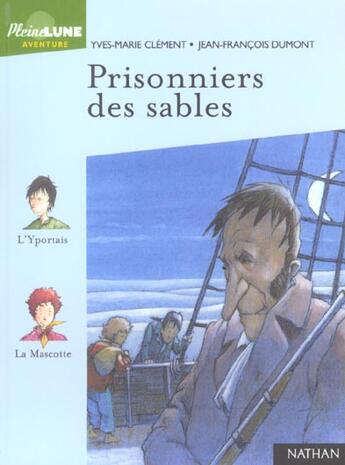 Couverture du livre « Prisonniers Des Sables » de Jean-Francois Dumont et Yves-Marie Clement aux éditions Nathan