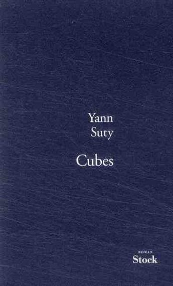 Couverture du livre « Cubes » de Suty-Y aux éditions Stock