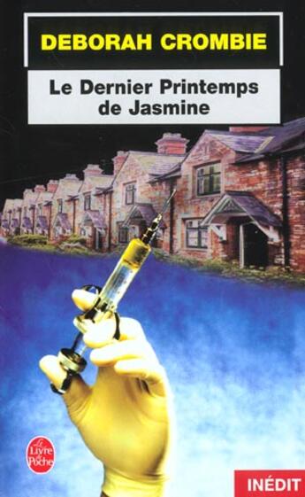 Couverture du livre « Le dernier printemps de jasmine - inedit » de Deborah Crombie aux éditions Le Livre De Poche