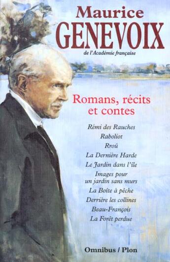 Couverture du livre « Romans , Recits Et Contes » de Maurice Genevoix aux éditions Plon