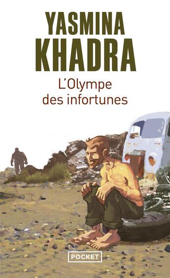 Couverture du livre « L'olympe des infortunes » de Yasmina Khadra aux éditions Pocket