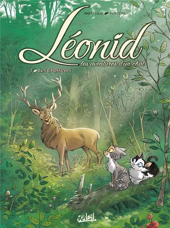 Couverture du livre « Léonid, les aventures d'un chat t.3 : les chasseurs » de Frederic Brremaud et Stefano Turconi aux éditions Soleil