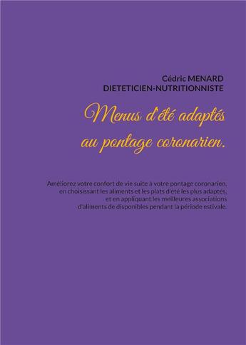 Couverture du livre « Menus d'été adaptés au pontage coronarien. » de Cedric Menard aux éditions Books On Demand