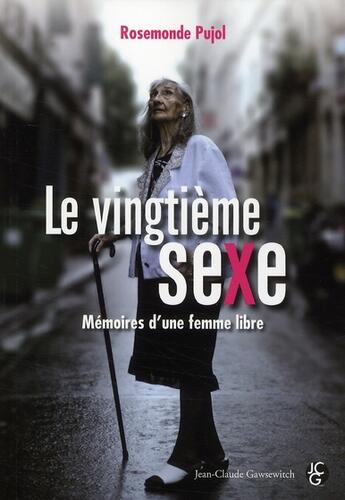 Couverture du livre « Le vingtième sexe » de Pujol R aux éditions Jean-claude Gawsewitch