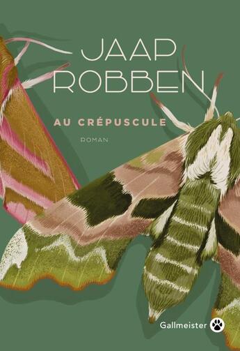 Couverture du livre « Au crépuscule » de Jaap Robben aux éditions Gallmeister