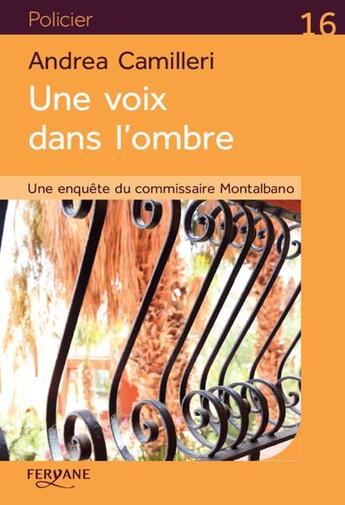 Couverture du livre « Une voix dans l'ombre » de Andrea Camilleri aux éditions Feryane