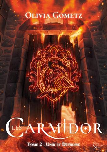 Couverture du livre « Les Carmidor, Tome 2 : Tome 2 » de Olivia Gometz aux éditions Plume Blanche