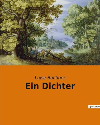 Couverture du livre « Ein dichter » de Buchner Luise aux éditions Culturea