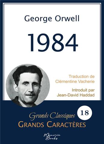 Couverture du livre « 1984 en grands caractères : Police Arial 18 facile à lire » de Haddad/Orwell aux éditions Memoria Books