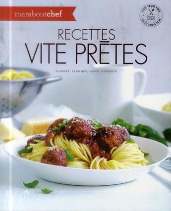 Couverture du livre « Recettes vite prêtes » de  aux éditions Marabout